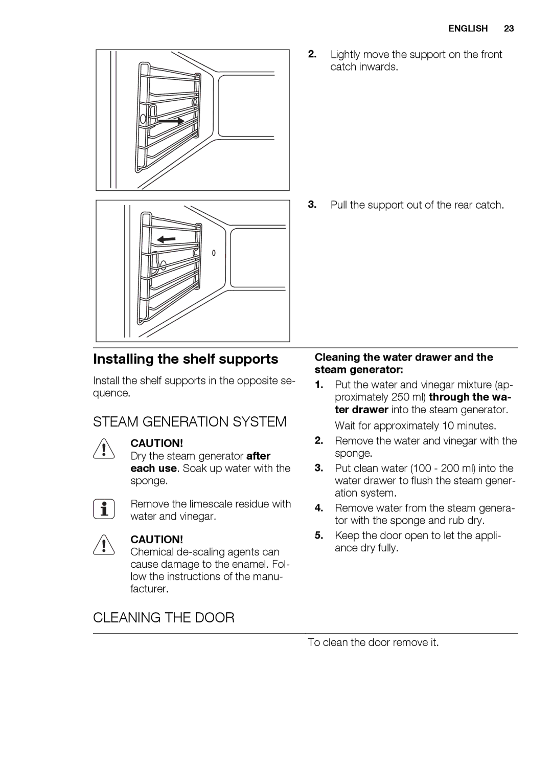 Electrolux EBGL70 user manual Installing the shelf supports, Steam Generation System, Cleaning the Door 