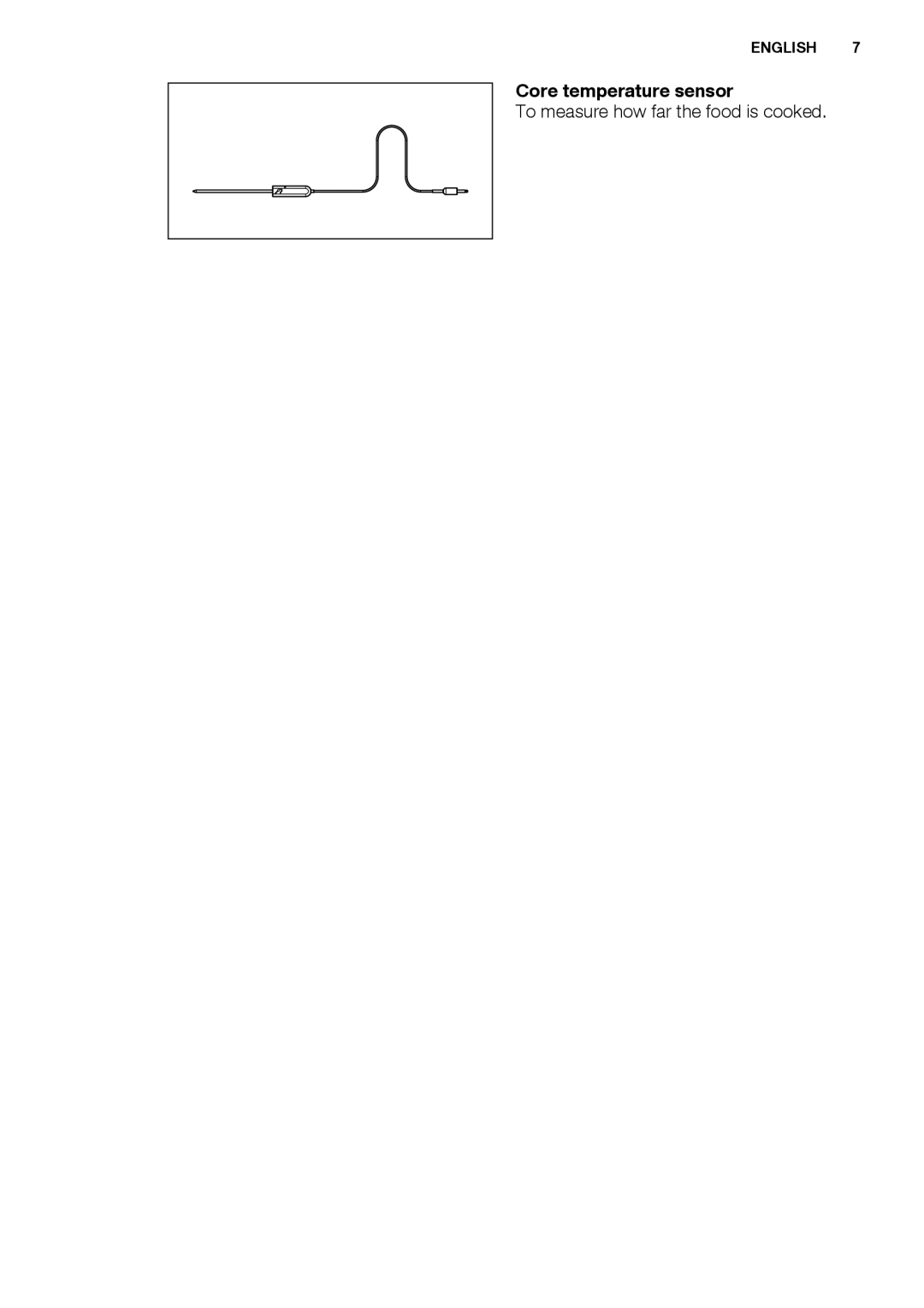 Electrolux EBGL70 user manual Core temperature sensor, To measure how far the food is cooked 