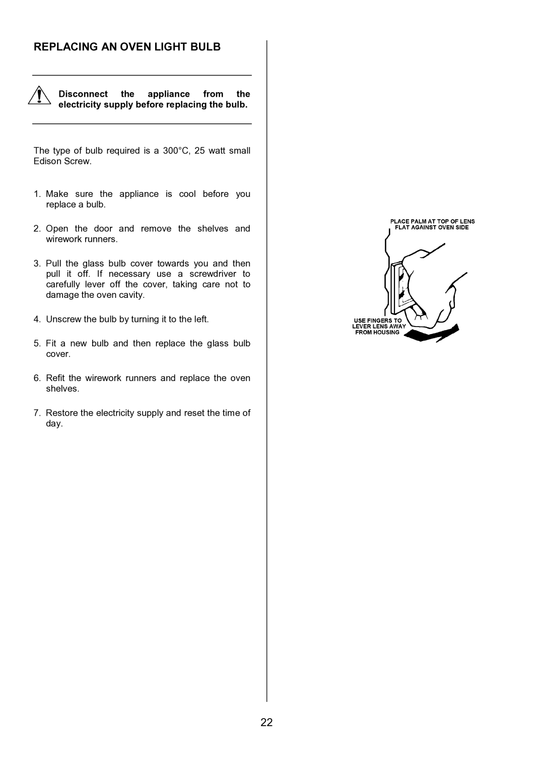 Electrolux EBUSS manual Replacing AN Oven Light Bulb 