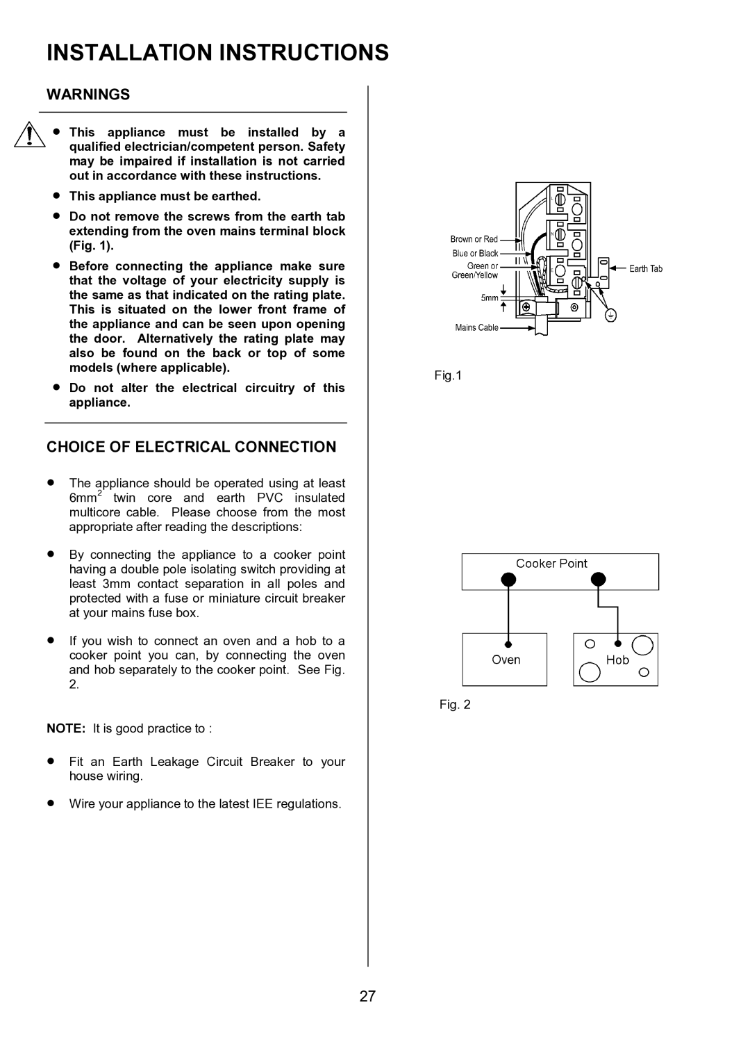 Electrolux EBUSS manual Installation Instructions, Choice of Electrical Connection 