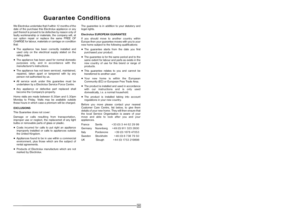 Electrolux EC 1109N installation manual GuarGuarantanteeee ConditionsConditions, Exclusions, Electrolux EUROPEAN GUARANTEE 
