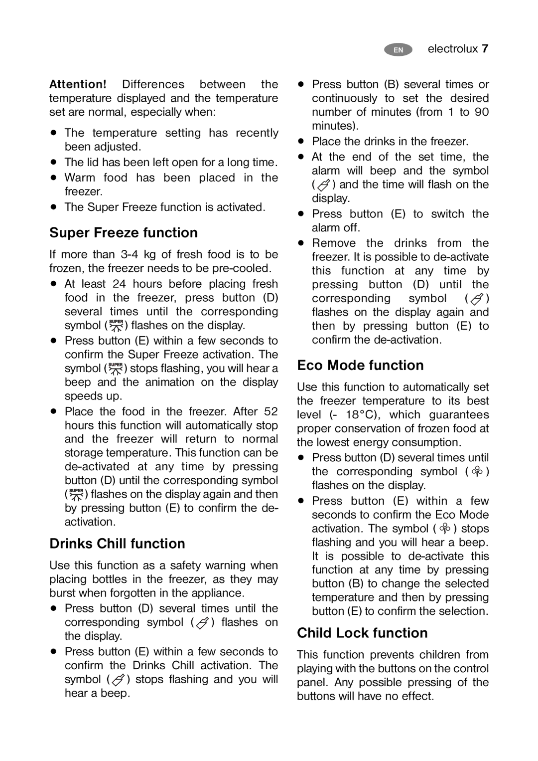 Electrolux ECF27460W, ECF35460W Super Freeze function, Drinks Chill function, Eco Mode function, Child Lock function 