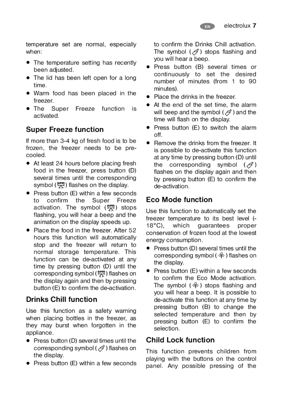 Electrolux ECM 26325 W, ECM 30325 W Super Freeze function, Drinks Chill function, Eco Mode function, Child Lock function 