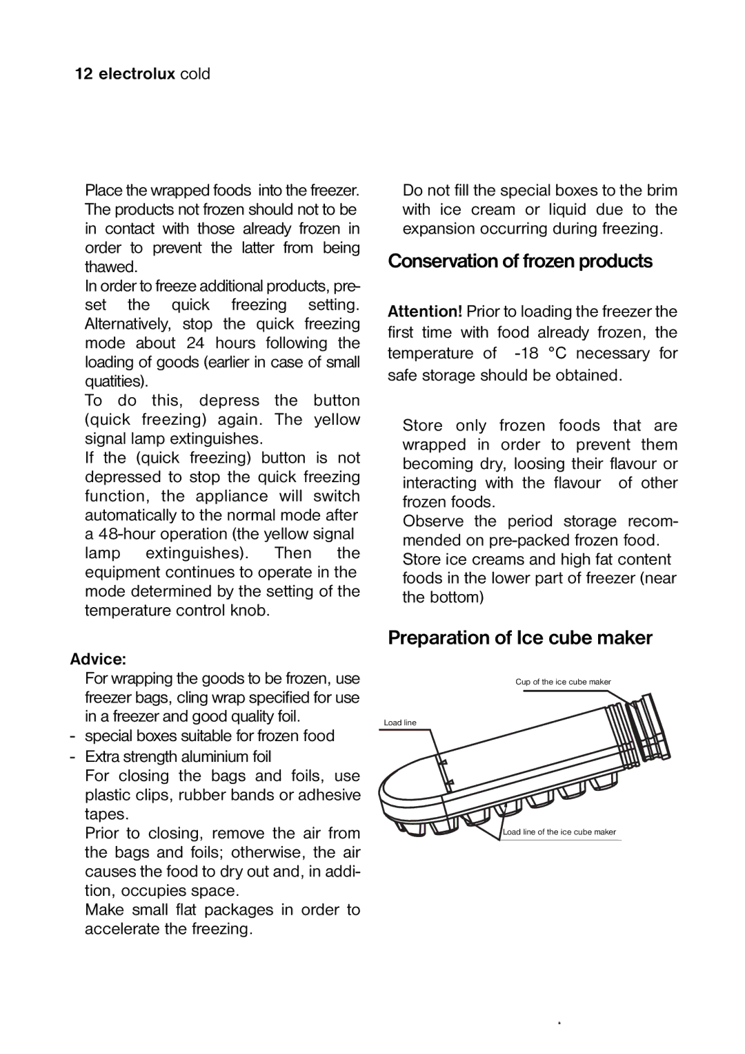 Electrolux ECM2471, ECM2771, ECM3571 manual Conservation of frozen products, Preparation of Ice cube maker 