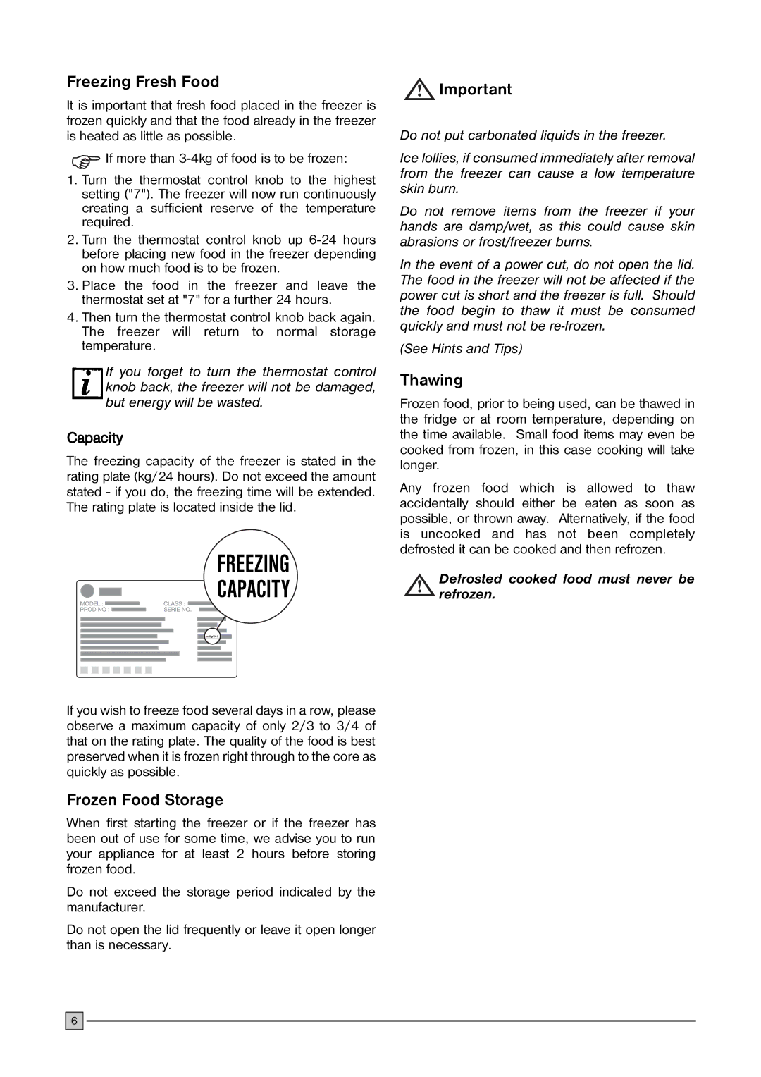 Electrolux ECN 1147 installation manual Freezing Fresh Food, Frozen Food Storage, Thawing 