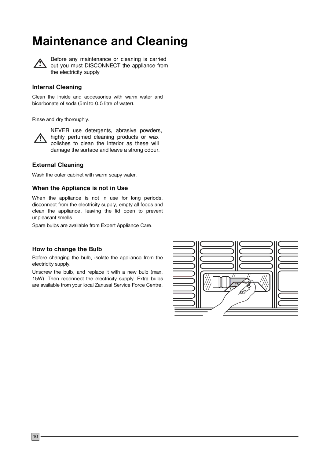 Electrolux ECN 2757 manual Maintenance and Cleaning, Internal Cleaning, External Cleaning, When the Appliance is not in Use 