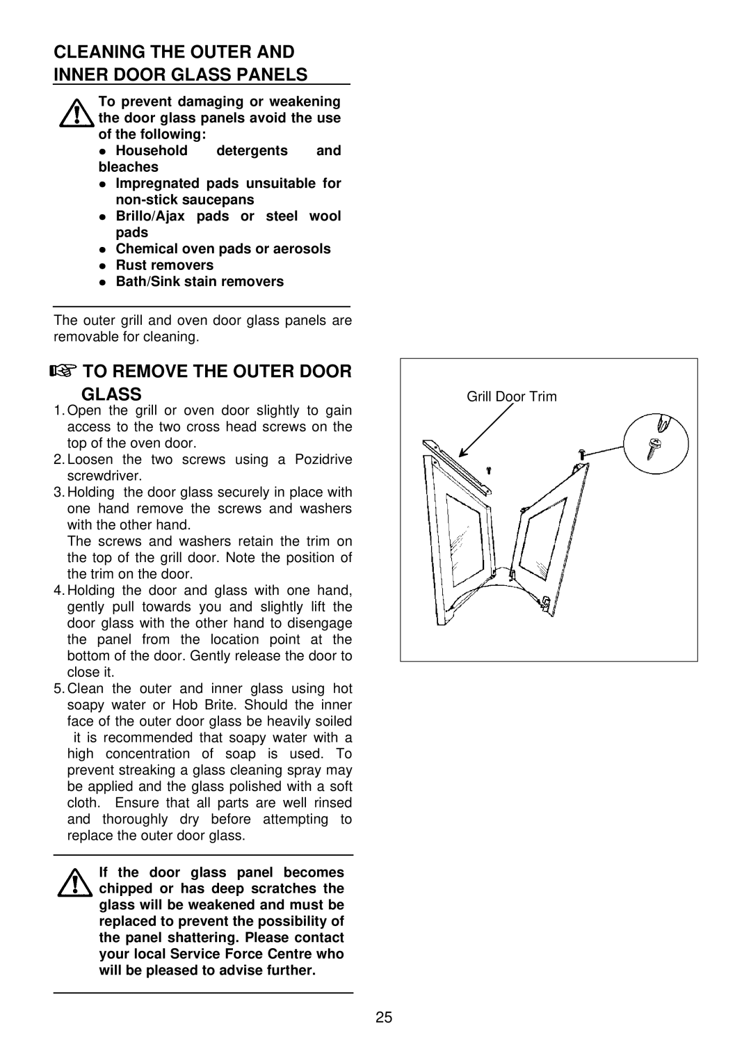 Electrolux EDB 872 manual Cleaning the Outer and Inner Door Glass Panels, To Remove the Outer Door Glass 