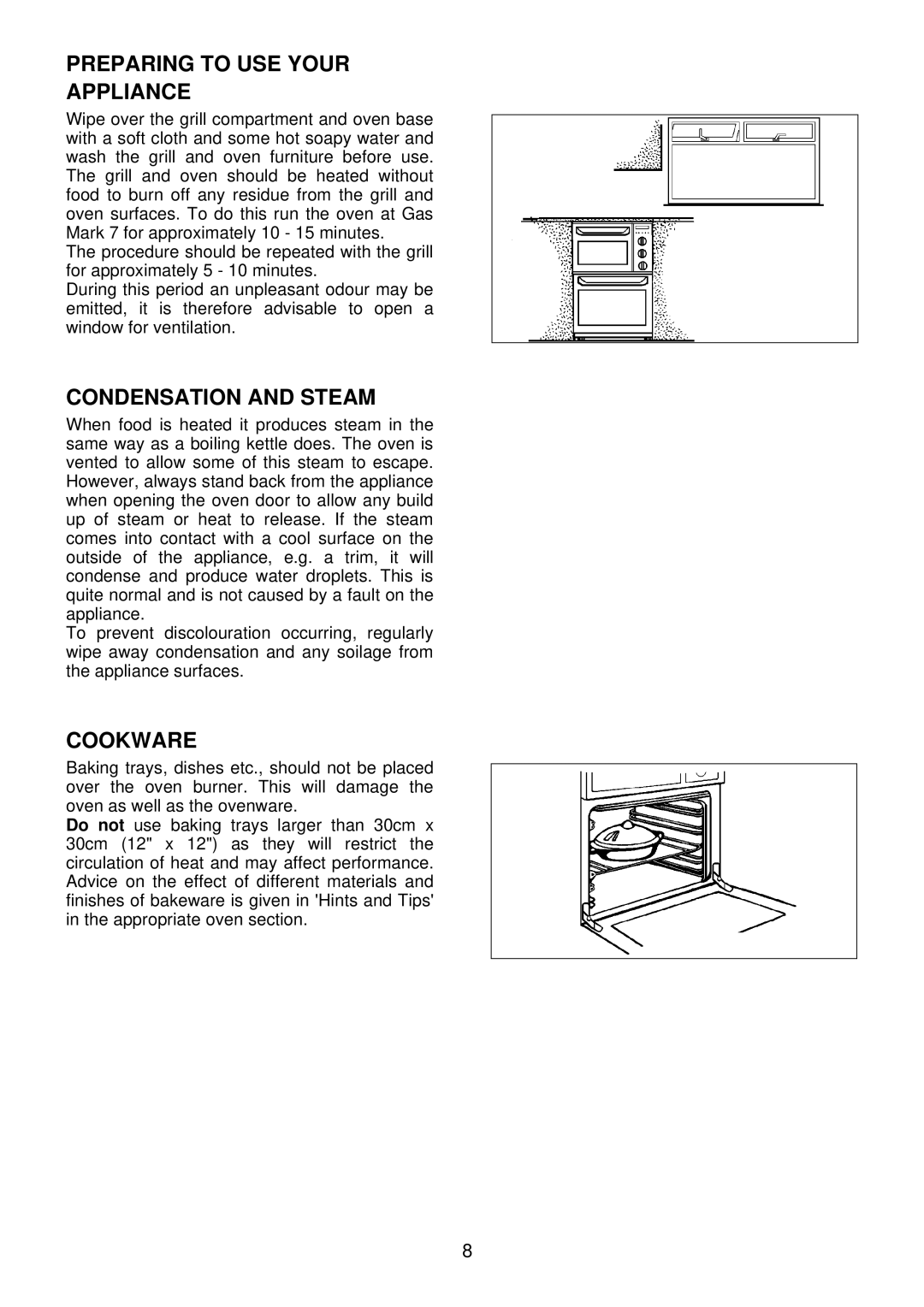 Electrolux EDB 872 manual Preparing to USE Your Appliance, Condensation and Steam, Cookware 