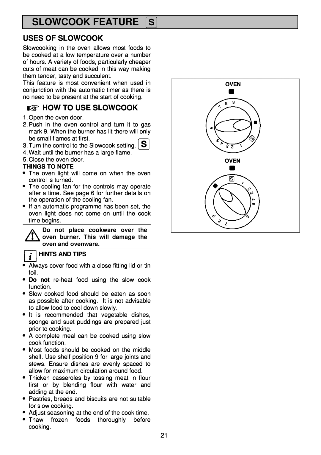 Electrolux EDB 872 manual Slowcook Feature S, Uses Of Slowcook, How To Use Slowcook, Things To Note, Hints And Tips 