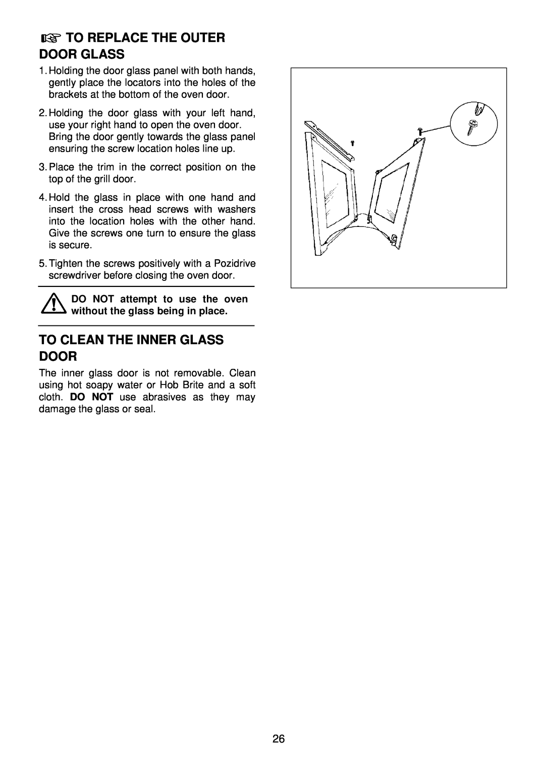 Electrolux EDB 872 manual To Replace The Outer Door Glass, To Clean The Inner Glass Door 