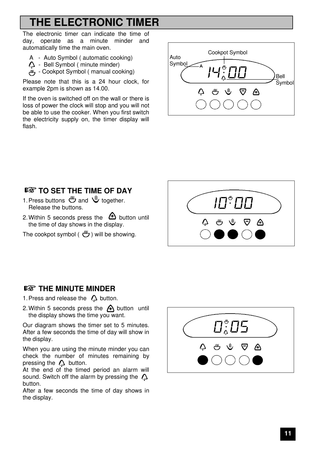 Electrolux EDB 874 manual To SET the Time of DAY, Minute Minder 