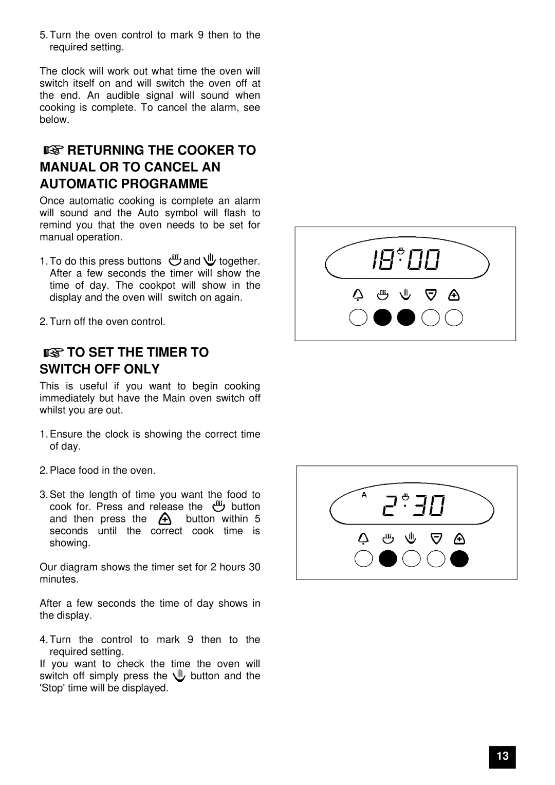 Electrolux EDB 874 manual To SET the Timer to Switch OFF only 