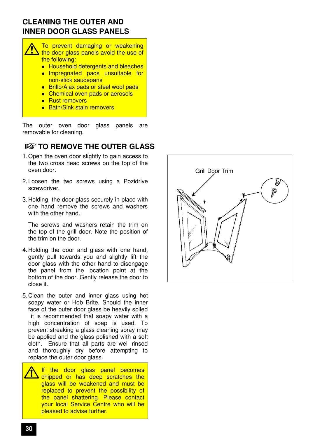 Electrolux EDB 874 manual Cleaning the Outer and Inner Door Glass Panels, To Remove the Outer Glass 