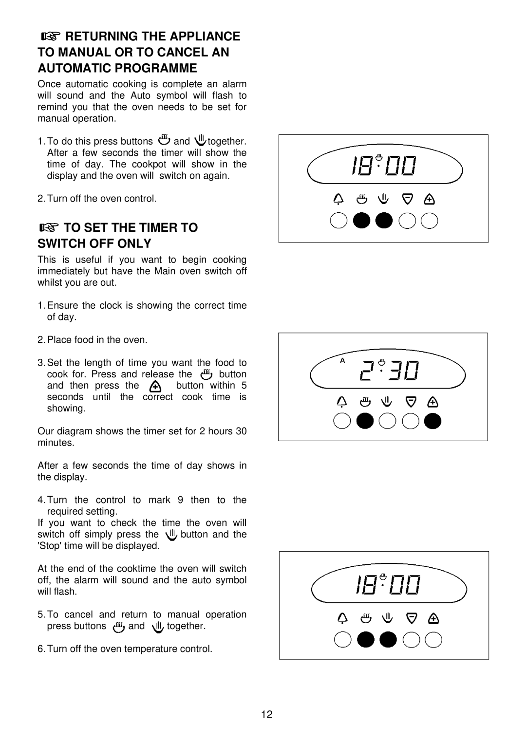 Electrolux EDB 876 manual To SET the Timer to Switch OFF only 