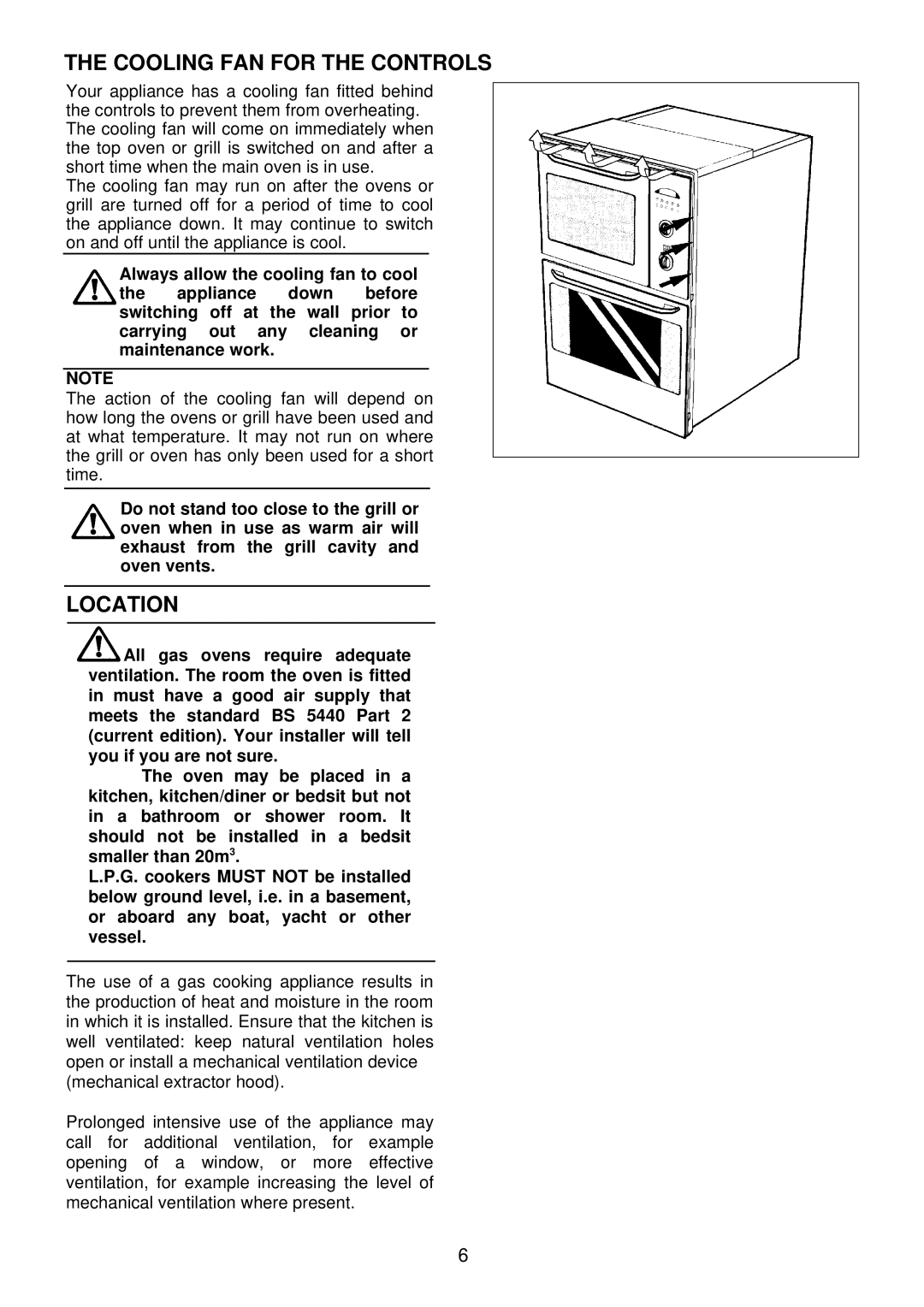 Electrolux EDB 876 manual Cooling FAN for the Controls, Location 