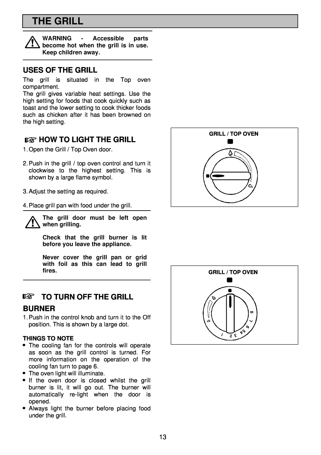 Electrolux EDB 876 manual Uses Of The Grill, How To Light The Grill, To Turn Off The Grill Burner, Things To Note 