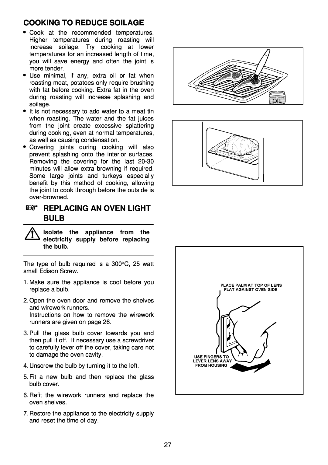 Electrolux EDB705 manual Cooking To Reduce Soilage, Replacing An Oven Light Bulb 