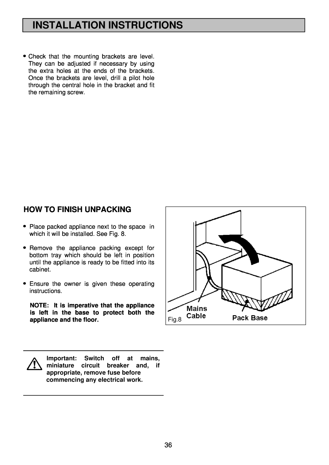 Electrolux EDB705 manual How To Finish Unpacking, Installation Instructions 