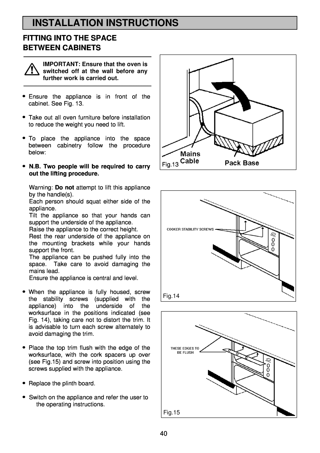 Electrolux EDB705 manual Fitting Into The Space Between Cabinets, Installation Instructions 