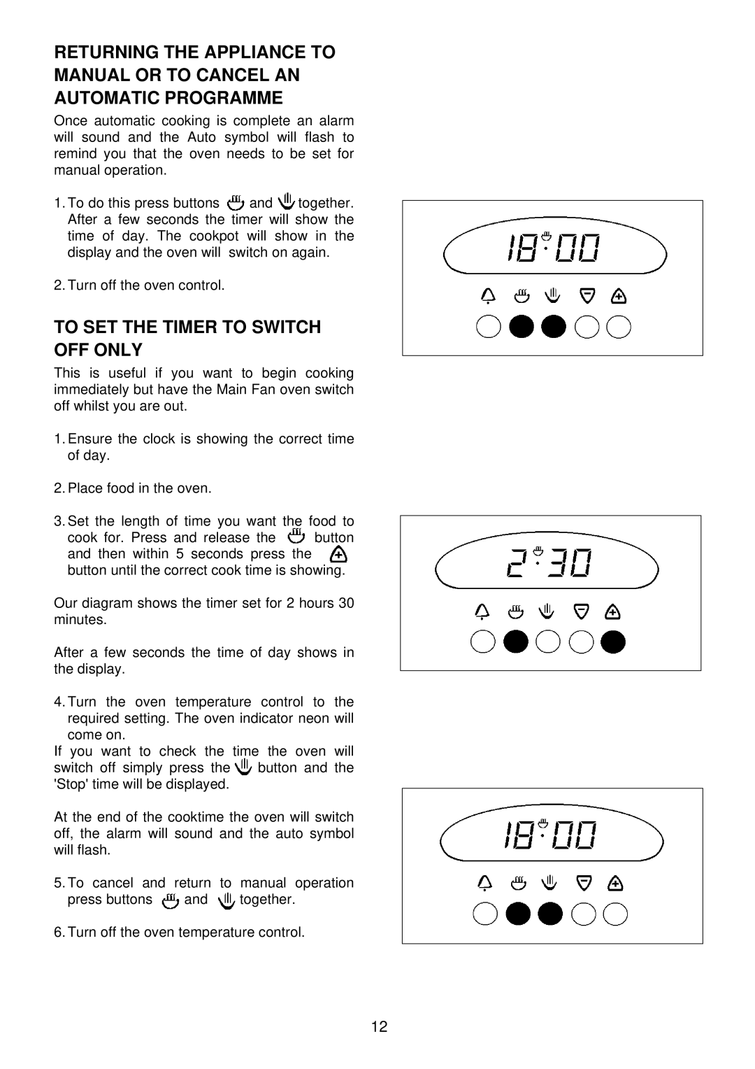 Electrolux EDB710X 33 manual To SET the Timer to Switch OFF only 