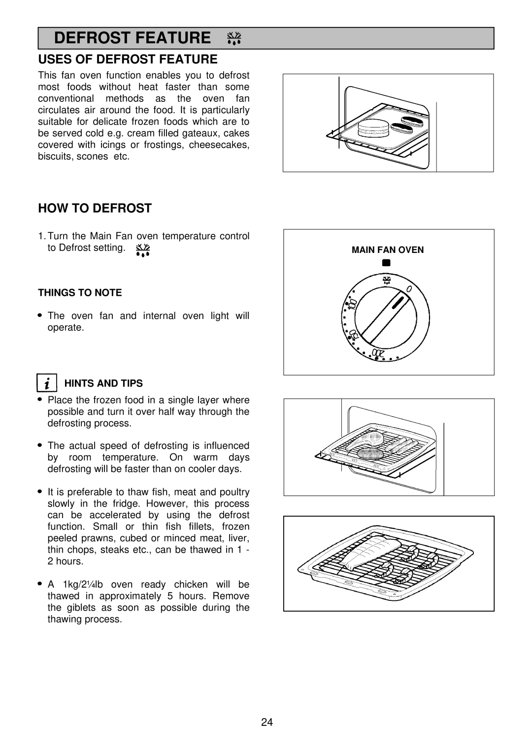 Electrolux EDB710X 33 manual Uses of Defrost Feature, HOW to Defrost 