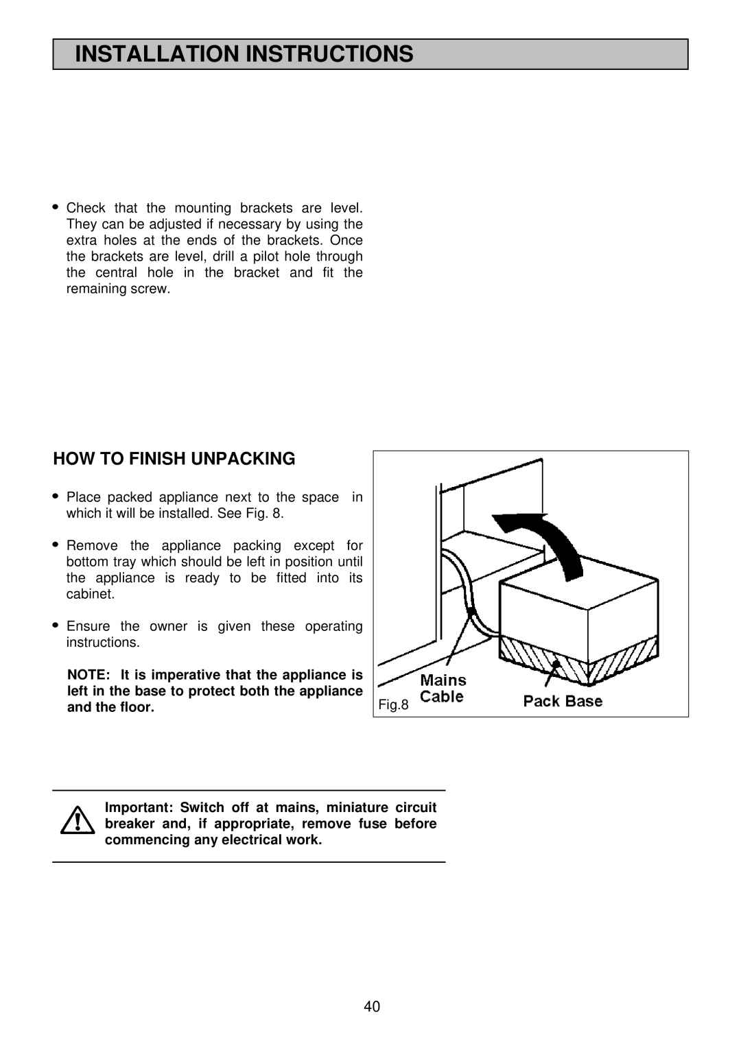 Electrolux EDB710X 33 manual HOW to Finish Unpacking 