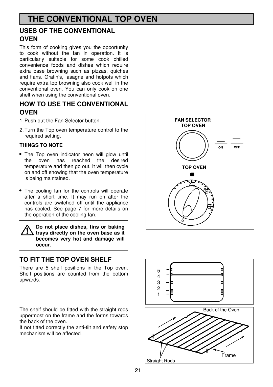 Electrolux edb750 manual Conventional TOP Oven, Uses of the Conventional Oven, HOW to USE the Conventional Oven 