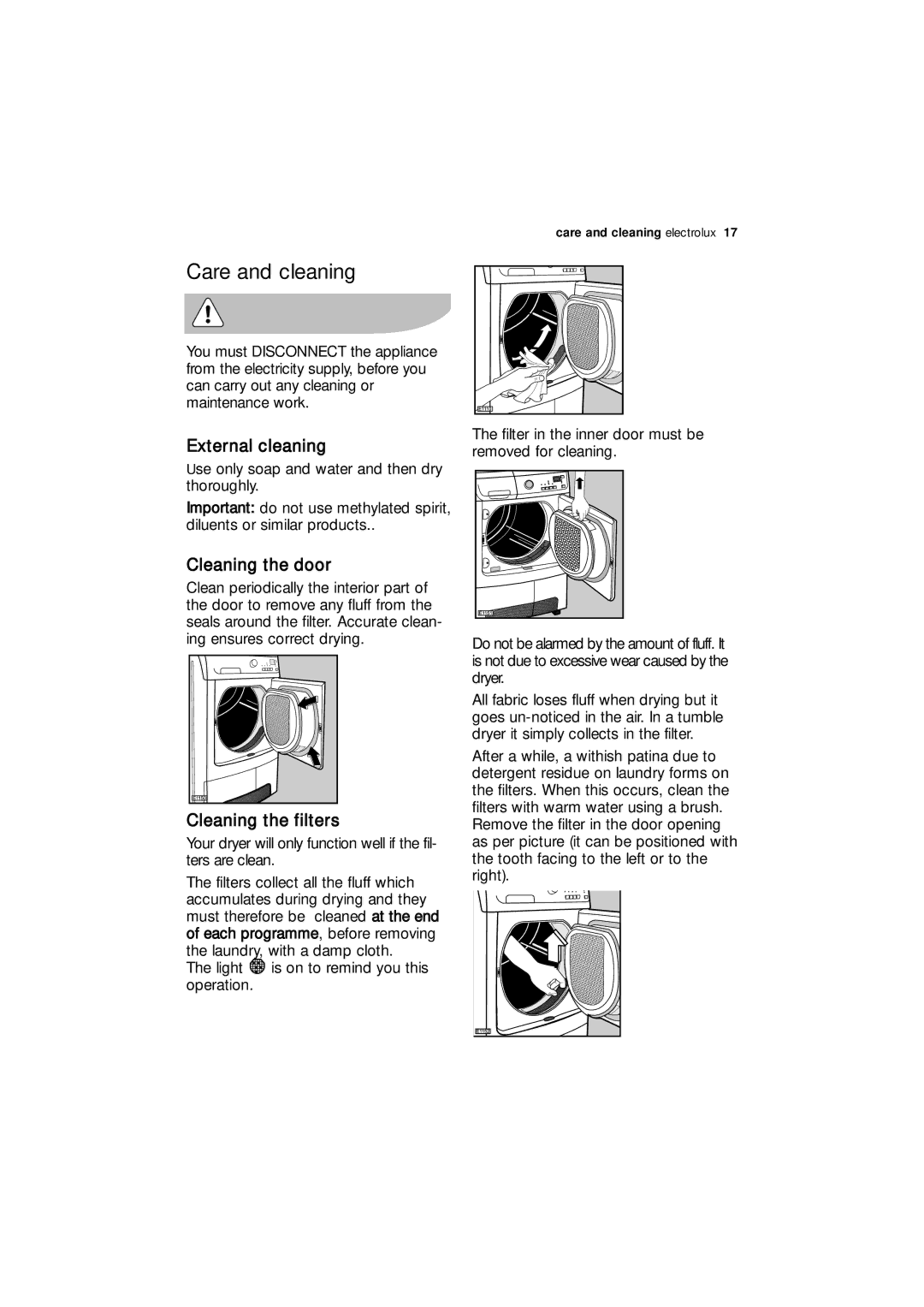 Electrolux EDC 77150W user manual Care and cleaning, External cleaning 