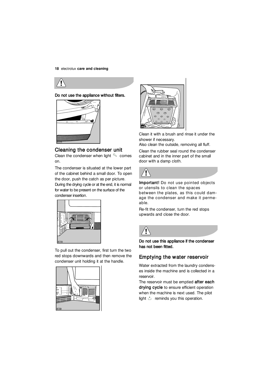 Electrolux EDC 77150W user manual Cleaning the condenser unit 