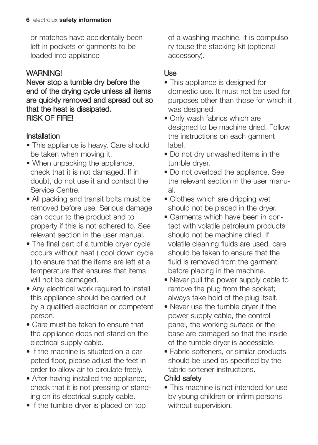 Electrolux EDC 77550W user manual Installation, Use, Child safety 