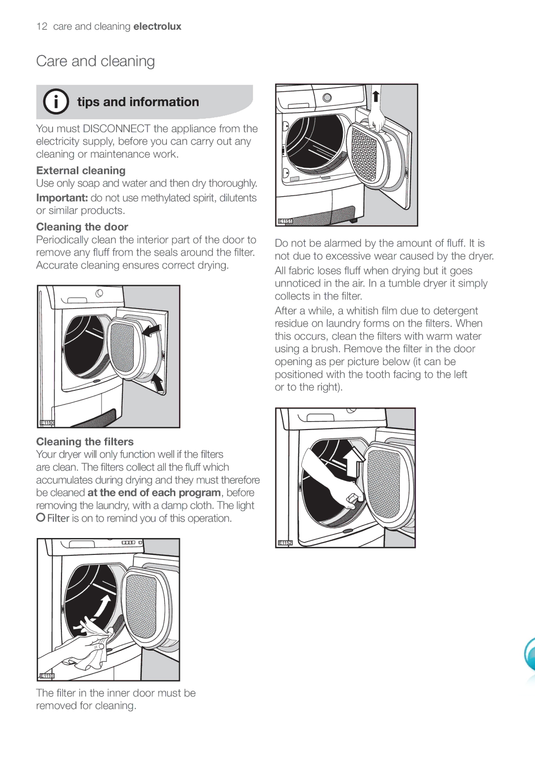 Electrolux EDC47130W user manual Care and cleaning electrolux, Cleaning the door, Cleaning the ﬁlters 