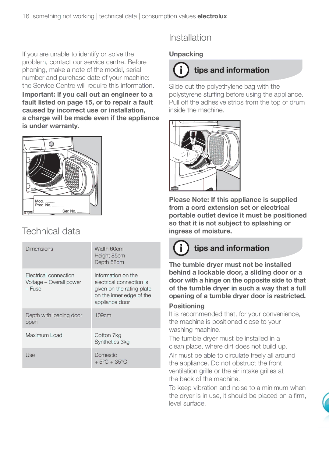 Electrolux EDC47130W user manual Installation, Technical data, Unpacking, Positioning 