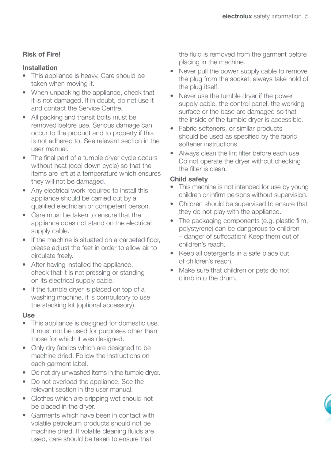 Electrolux EDC47130W user manual Electrolux safety information, Risk of Fire Installation, Use, Child safety 