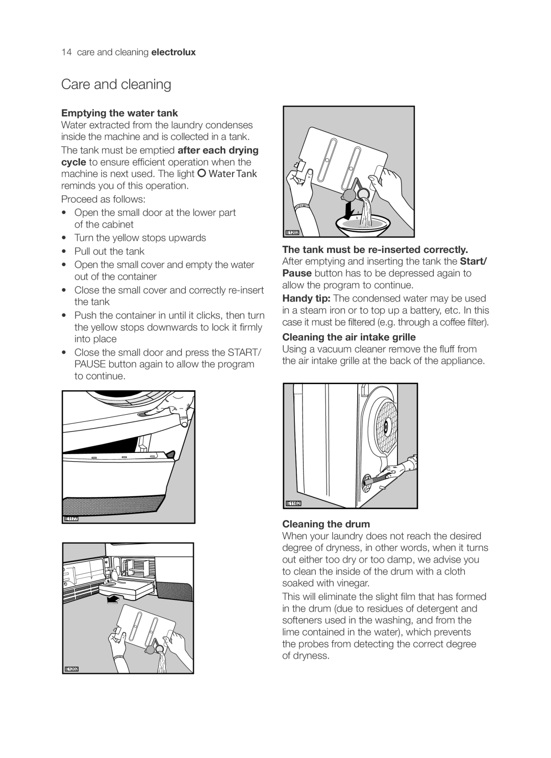 Electrolux EDC47130W user manual Emptying the water tank, Cleaning the air intake grille, Cleaning the drum 