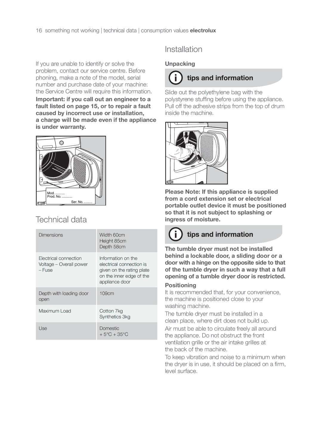 Electrolux EDC47130W user manual Installation, Technical data, Unpacking, Positioning 