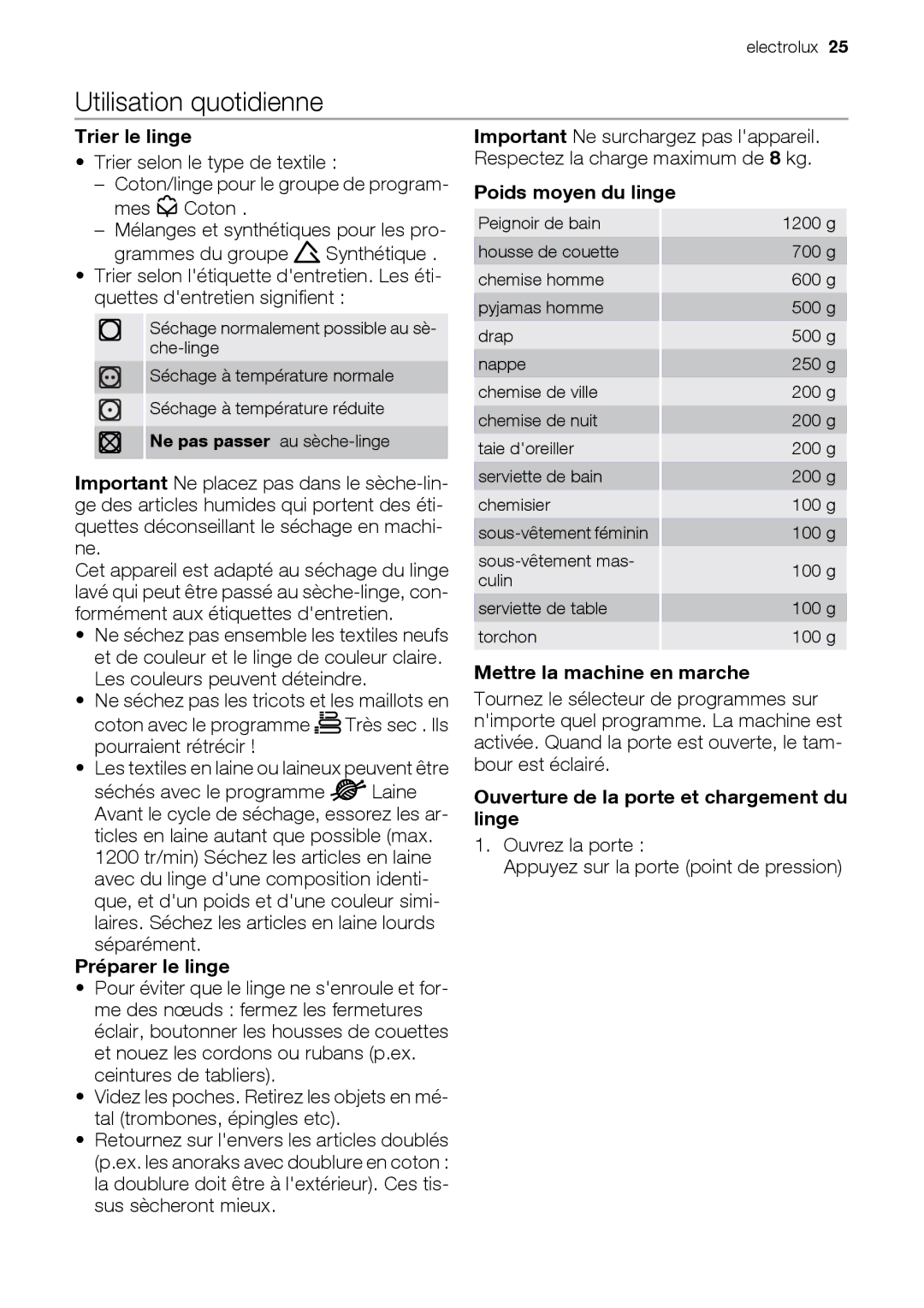 Electrolux EDC78550W user manual Utilisation quotidienne 