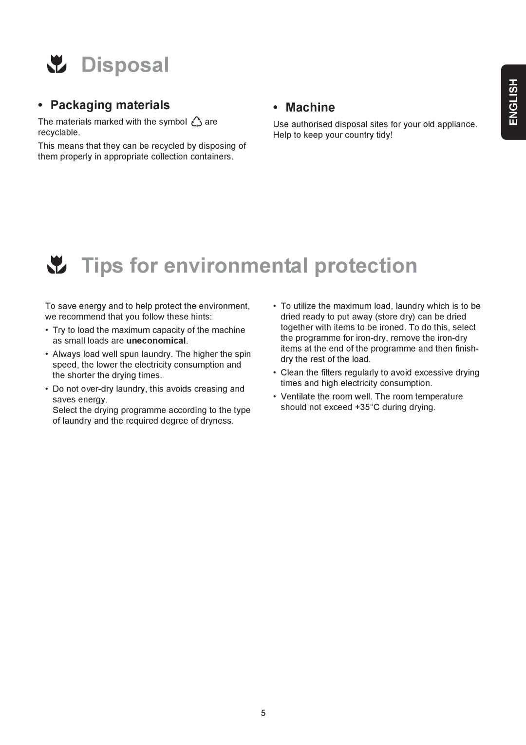 Electrolux EDE 429E manual Disposal, Tips for environmental protection, Packaging materials, Machine 