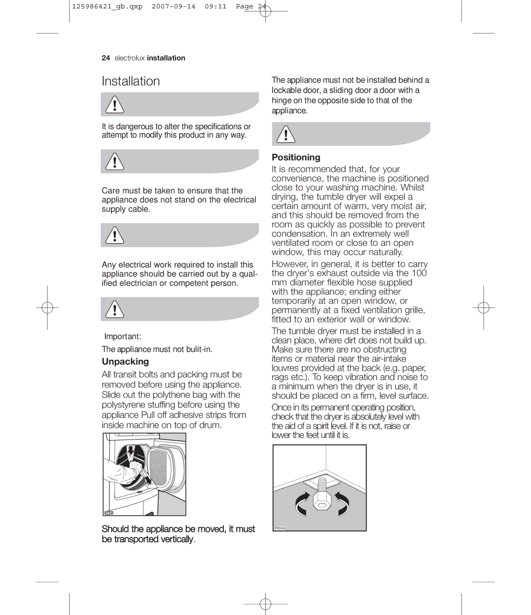 Electrolux EDE 57160W user manual Installation, Appliance must not bulit-in Unpacking, Positioning 