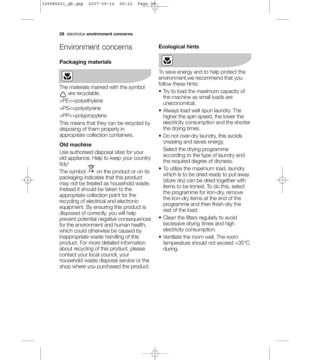 Electrolux EDE 57160W user manual Environment concerns, Packaging materials, Old machine, Ecological hints 