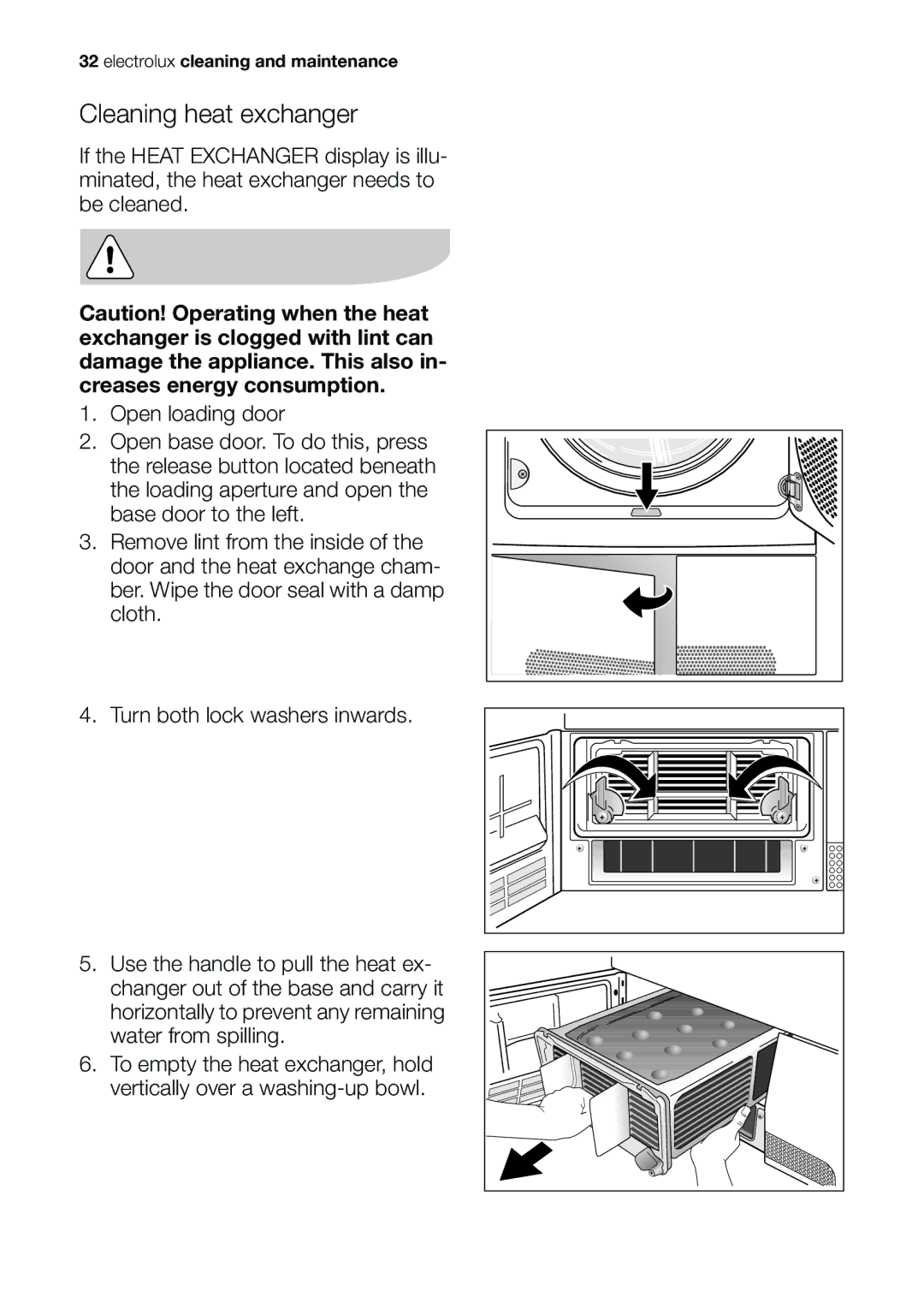 Electrolux EDI 96150 W user manual Cleaning heat exchanger 