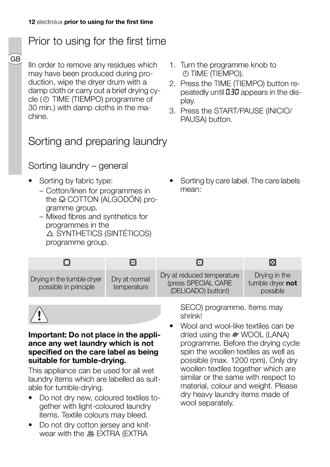 Electrolux EDI 96150 user manual Prior to using for the first time, Sorting and preparing laundry, Sorting laundry general 