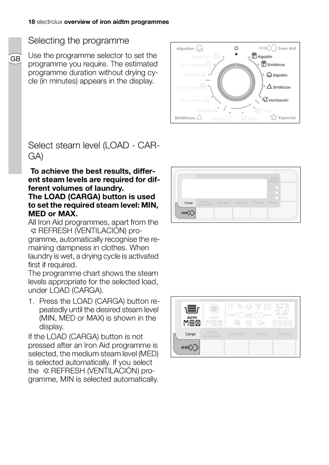 Electrolux EDI 96150 user manual Selecting the programme, Select steam level Load CAR- GA 