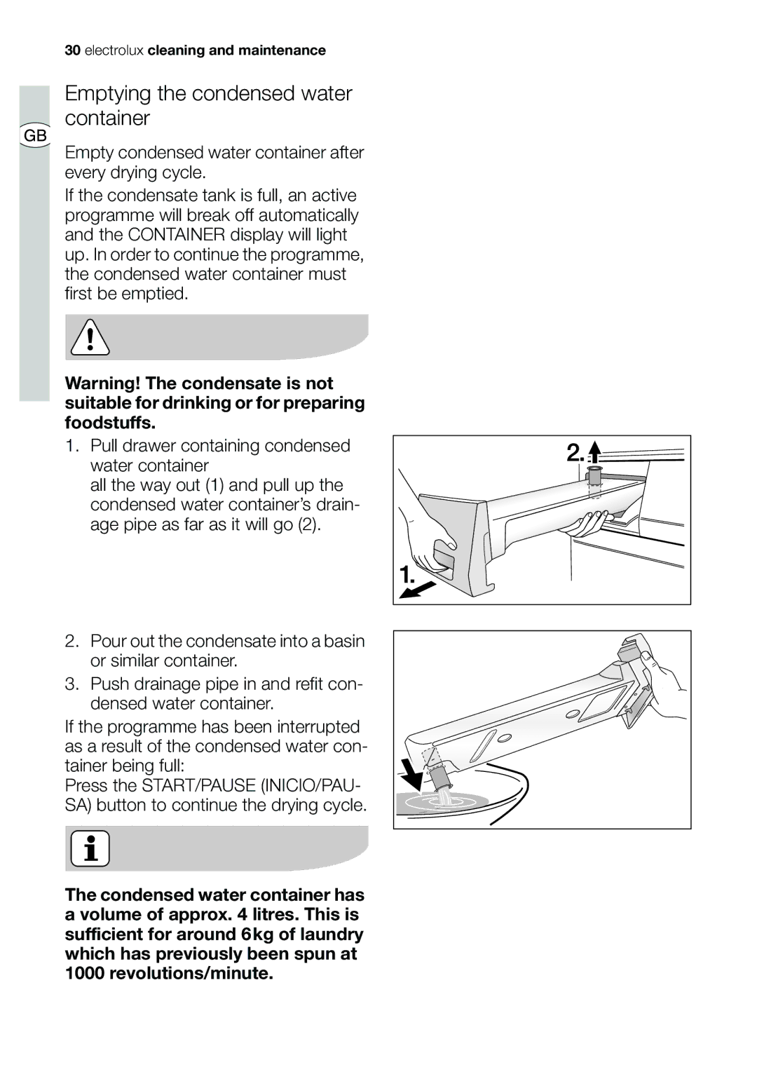 Electrolux EDI 96150 user manual Emptying the condensed water container 