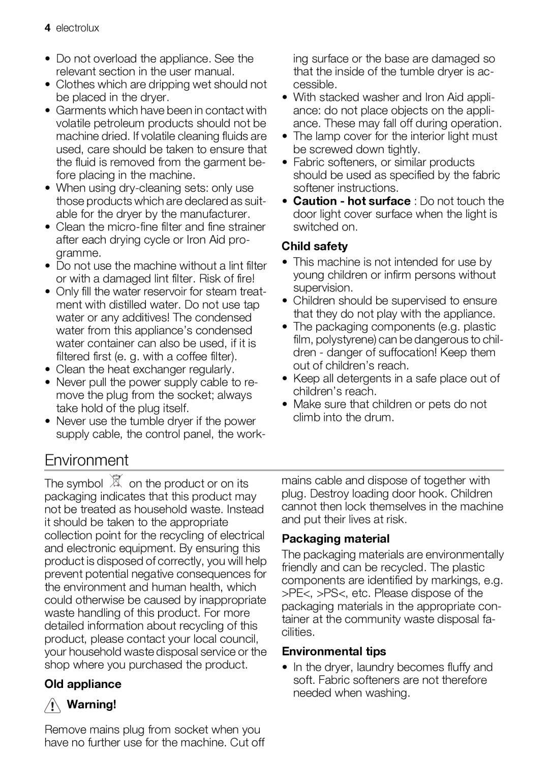 Electrolux EDI97170W user manual Child safety, Old appliance, Packaging material, Environmental tips 