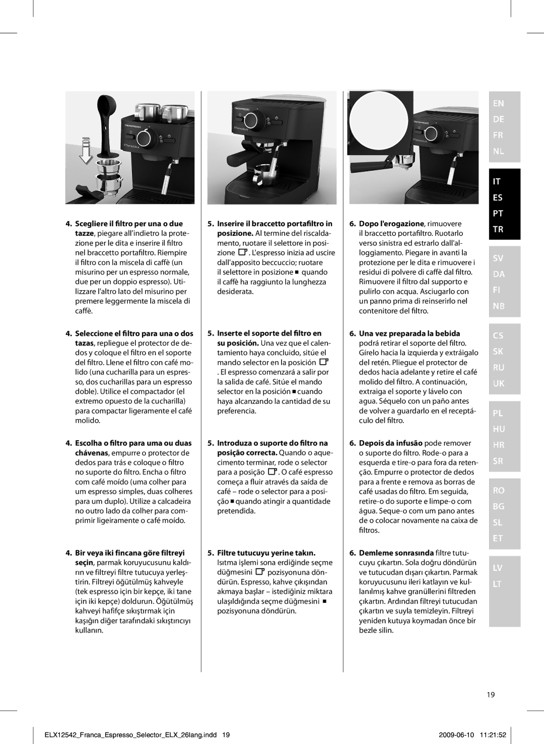 Electrolux EEA250 manual Filtre tutucuyu yerine takın, Isıtma işlemi sona erdiğinde seçme 