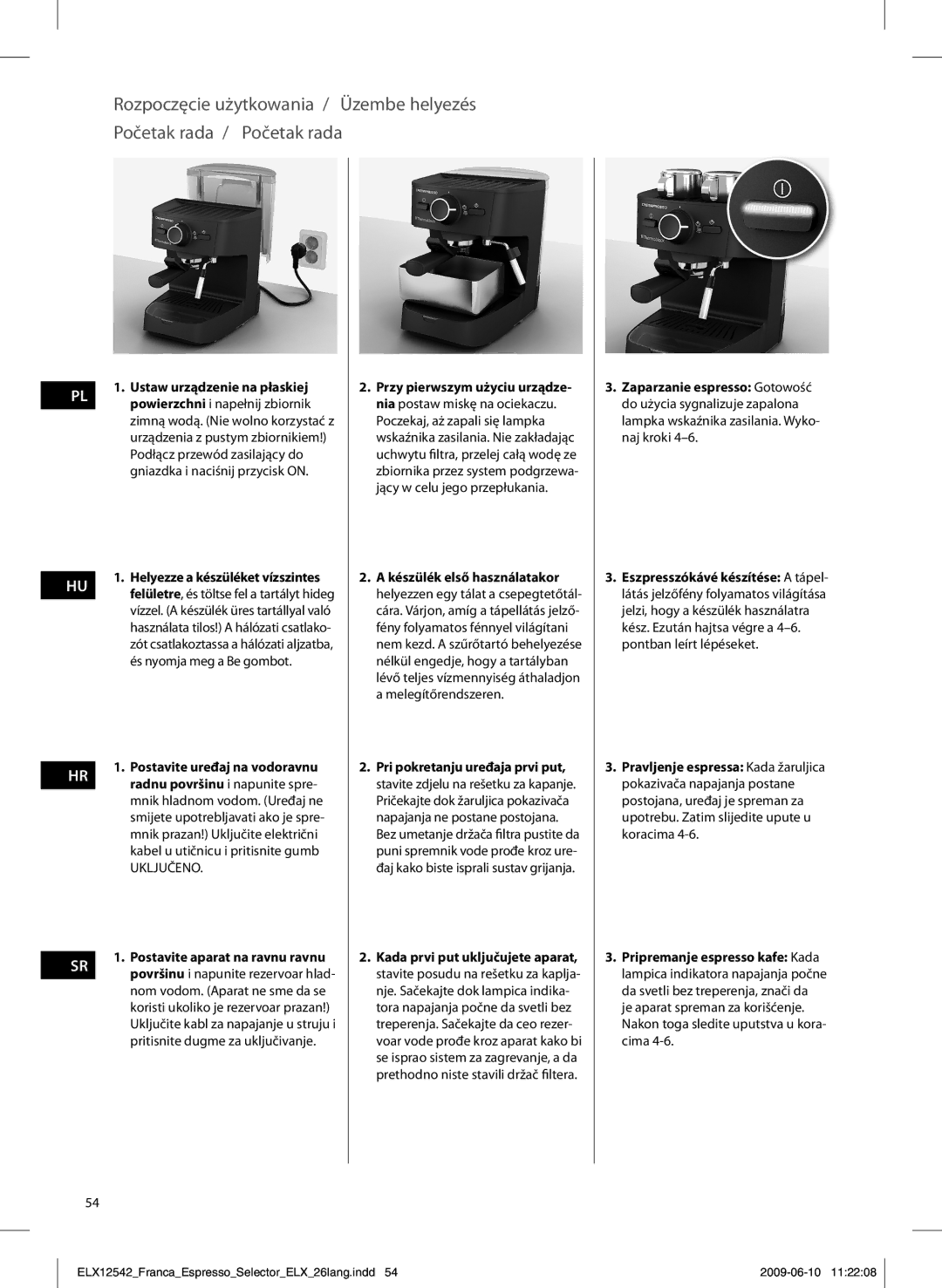 Electrolux EEA250 manual Ustaw urządzenie na płaskiej, Postavite uređaj na vodoravnu 