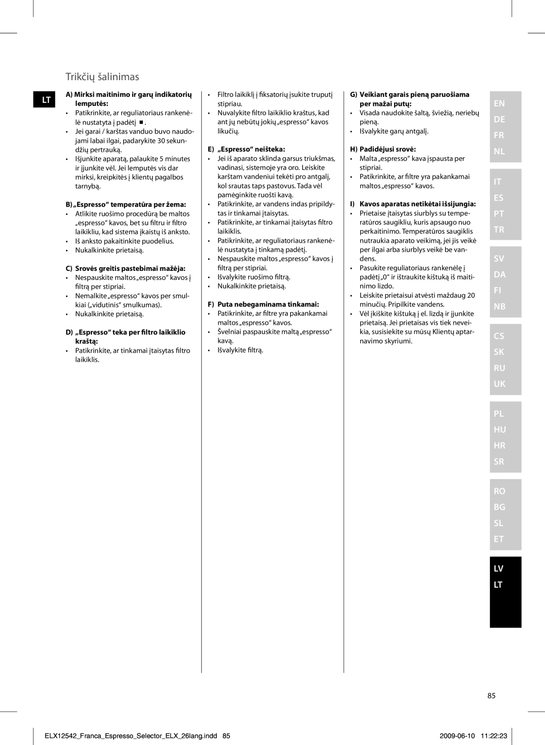 Electrolux EEA250 manual Trikčių šalinimas 