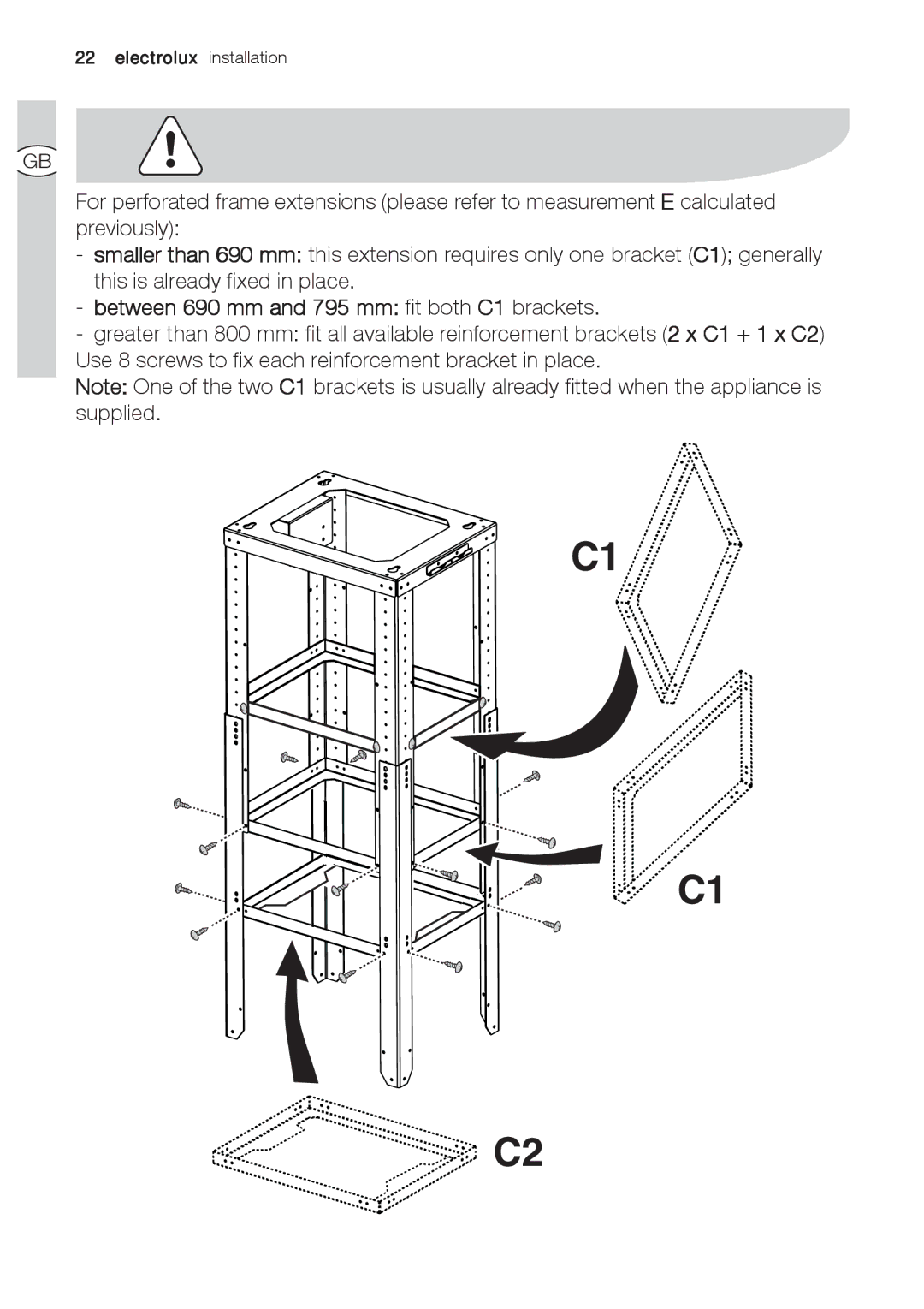 Electrolux EFA 9673 - 90673 user manual Between 690 mm and 795 mm fit both C1 brackets 