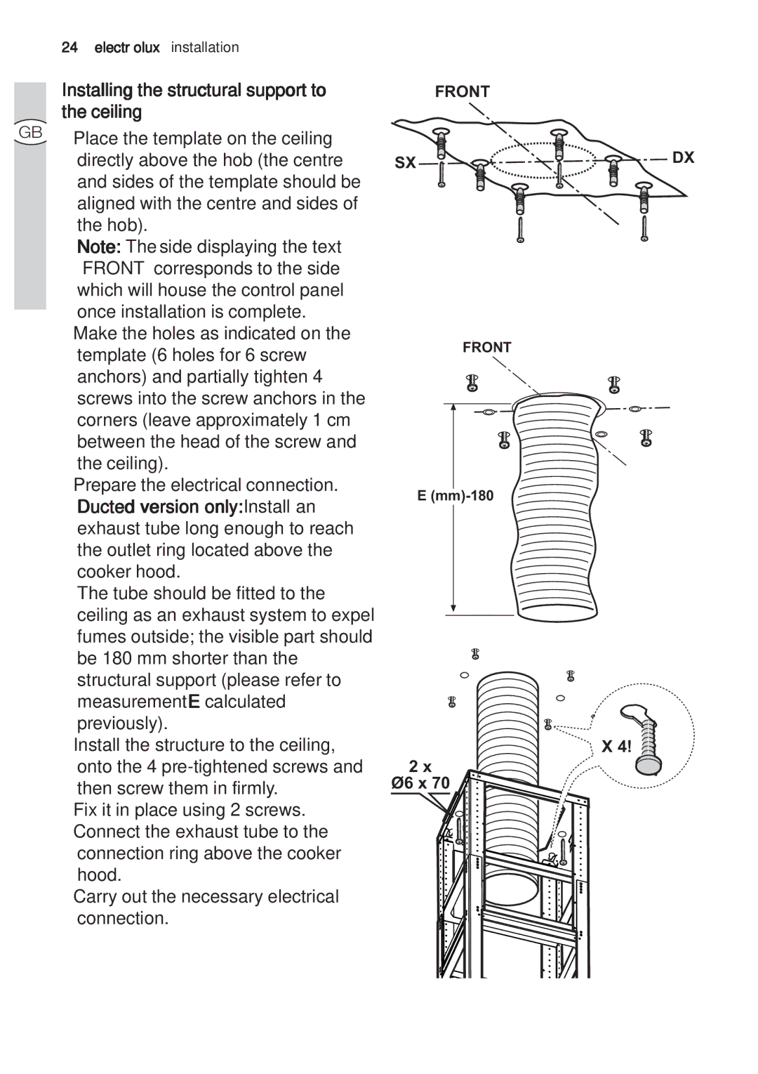 Electrolux EFA 9673 - 90673 user manual Installing the structural support to the ceiling 