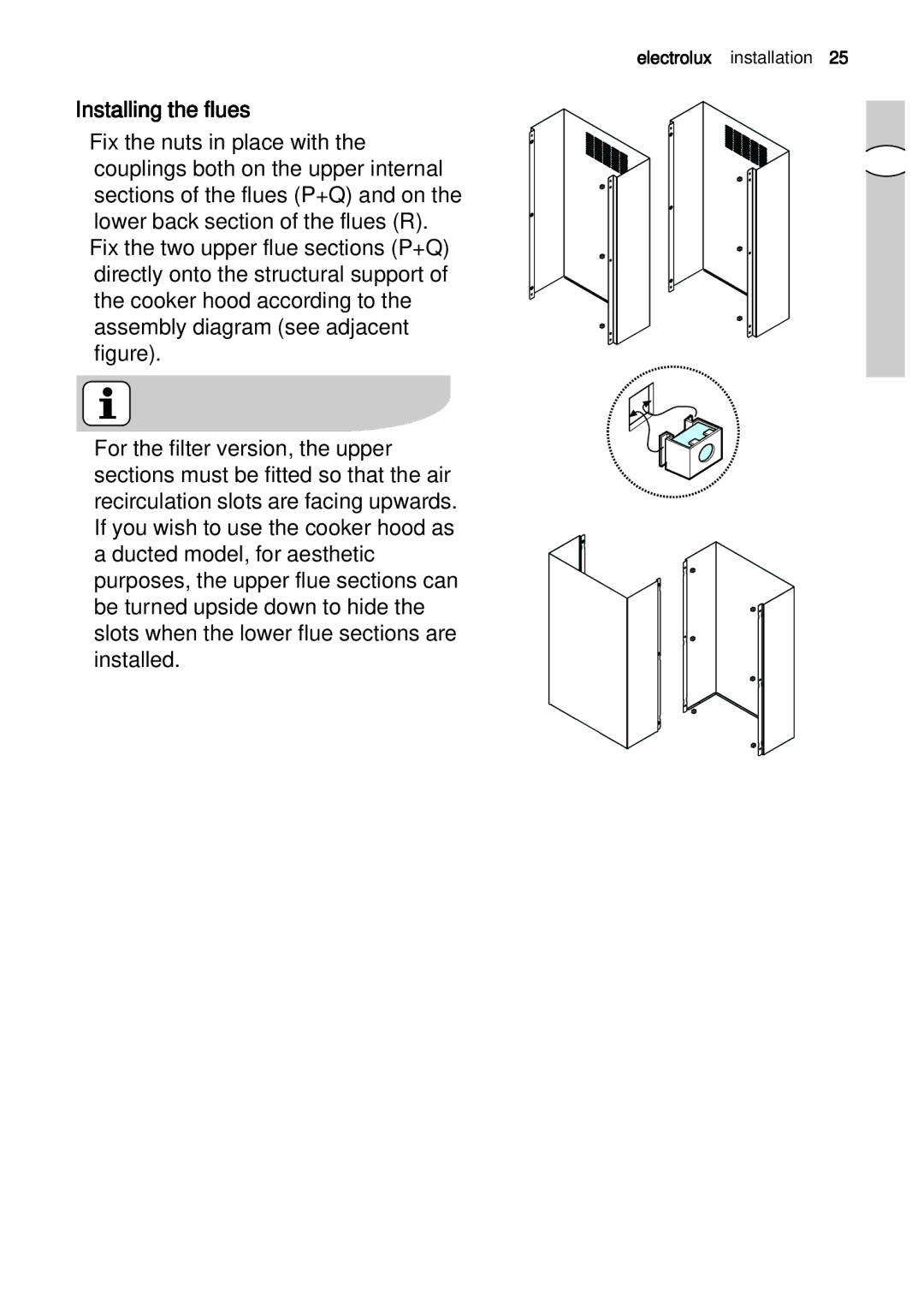 Electrolux EFA 9673 - 90673 user manual Installing the flues, For the filter version, the upper 